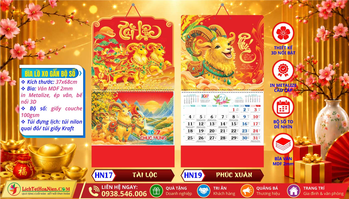 Lịch Lò Xo Giữa Bộ Số Bế Nổi - HN17 - Tài Lộc + HN19 - Phúc Xuân
