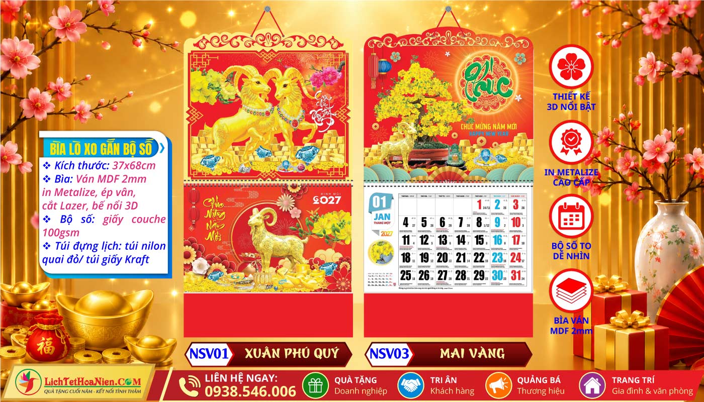 Lịch Lò Xo Giữa Bộ Số Bế Nổi - NSV01 - Xuân Phú Quý + NSV03 - Mai Vàng