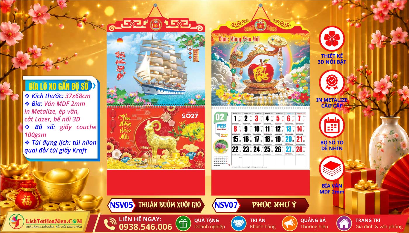 Lịch Lò Xo Giữa Bộ Số Bế Nổi - NSV05 - Thuận Buồm Xuôi Gió + NSV07 - Phúc Như Ý