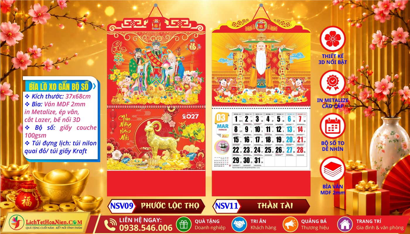 Lịch Lò Xo Giữa Bộ Số Bế Nổi - NSV09 - Phước Lộc Thọ + NSV11 - Thần Tài