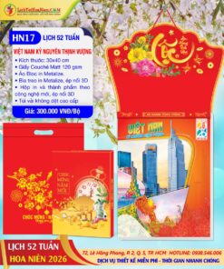 Lịch 52 Tuần Hoa Niên 2026 - Mã Số: HN17 - Việt Nam Kỷ Nguyên Thịnh Vượng